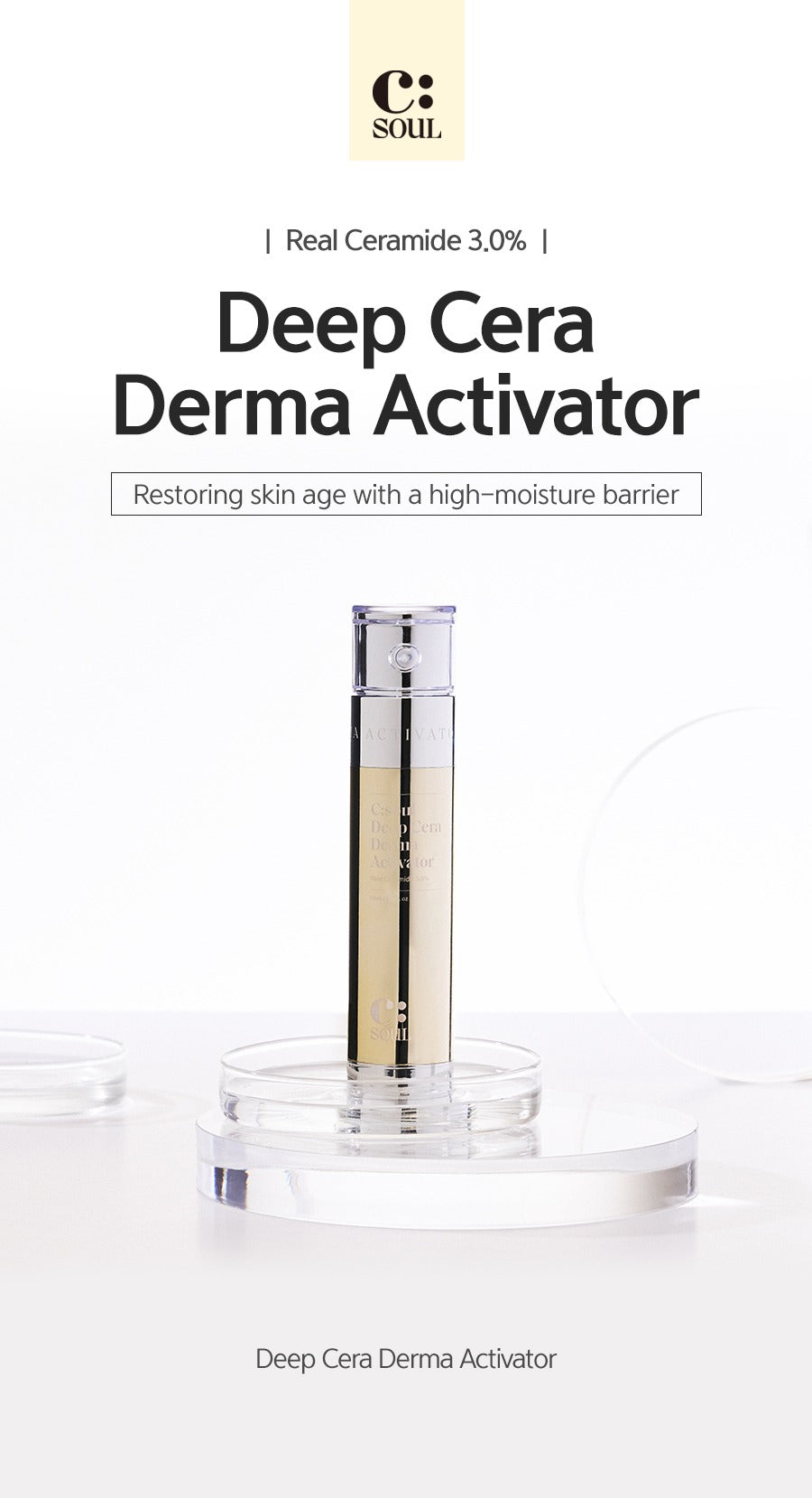 C:Soul Deep Cera Derma Activator